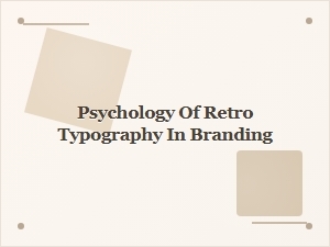 The Nostalgia Factor of Retro Fonts